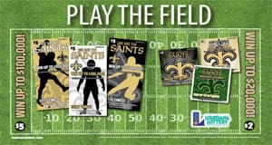 Assortment of Saints themed scratch off games on a green football field background with text that reads "Play the Field"